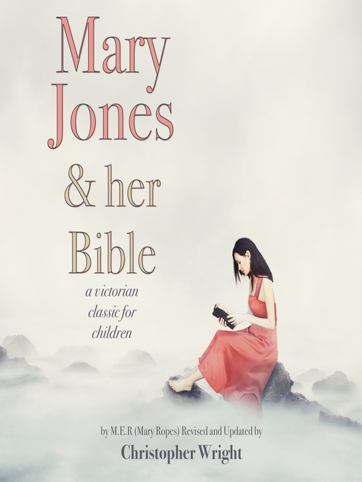 Title details for Mary Jones and Her Bible by Mary Emily Ropes - Wait list